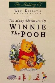 The Many Adventures of Winnie the Pooh: The Story Behind the Masterpiece movie poster