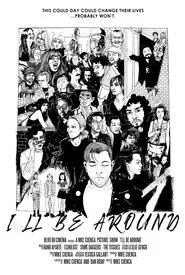 I'll Be Around: Side A movie poster
