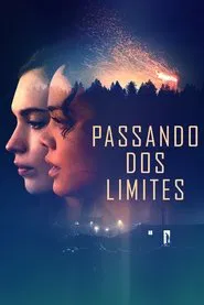 Poster do filme Passando dos Limites