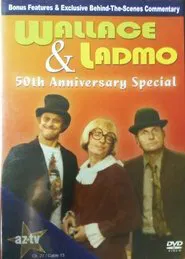 Wallace and Ladmo 50th Anniversary tv show poster