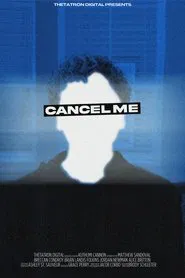 Poster do filme Cancel Me