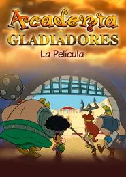 Gladiator Academy: The Movie movie poster