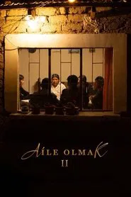 Aile Olmak II tv show poster
