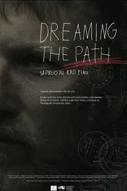 Dreaming the Path movie poster