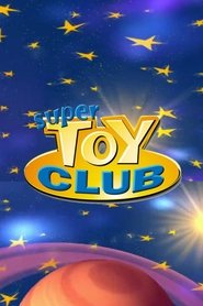 Poster da série Super Toy Club