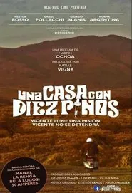 Una casa con diez pinos movie poster
