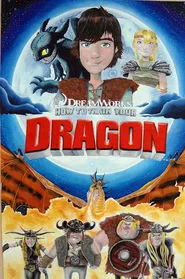 How to Train Your Dragon: The Technical Artistry of Dragon movie poster