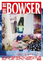 Bye Bye, Bowser movie poster