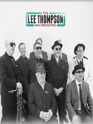 The Lee Thompson Ska Orchestra: Live At Glastonbury 2014 movie poster