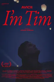 Avicii - I'm Tim movie poster