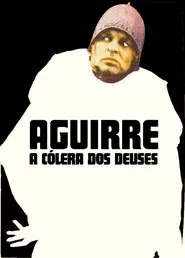 Poster do filme Aguirre, a Cólera dos Deuses