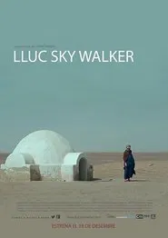 Lluc Sky Walker movie poster