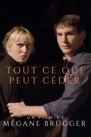 Poster do filme Tout ce qui peut céder