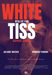 White Tiss movie poster