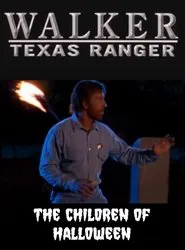 Walker, Texas Ranger: The Children of Halloween movie poster