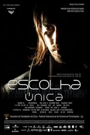 Escolha Única movie poster
