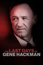 The Last Days of Gene Hackman: ABC News Special movie poster