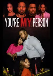 You're My Person movie poster