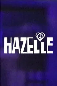 Hazelle! movie poster