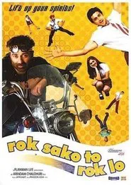Rok Sako To Rok Lo movie poster