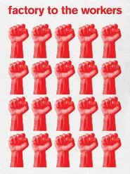 Poster do filme Factory to the Workers