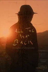 All the Way Back: Thoughts of a Hypnotist movie poster