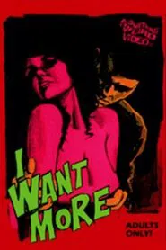 Poster do filme I Want More