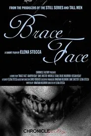 Brace Face movie poster