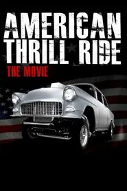 American Thrill Ride movie poster