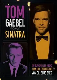 100 Jahre Frank Sinatra - Live aus dem WDR Funkhaus in Köln movie poster