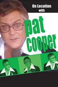 Poster do filme On Location with Pat Cooper
