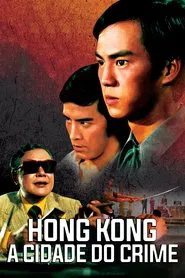 Poster do filme Hong Kong a Cidade do Crime