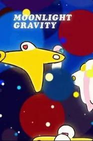 Moonlight Gravity movie poster