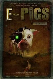 E-Pigs movie poster