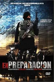 En Preparacion movie poster