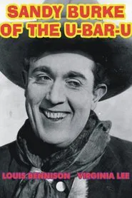Sandy Burke of the U-Bar-U movie poster