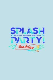 Splash Party! Sunshine movie poster