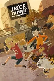 Poster do filme Jacob, Mimmi and the Talking Dogs
