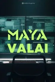 Maya Valai movie poster