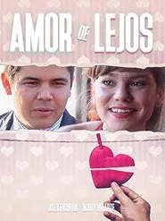 Poster do filme Amor de lejos