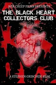 The Black Heart Collectors Club movie poster
