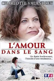 L'Amour dans le sang movie poster
