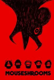 Poster do filme Mouseshrooms