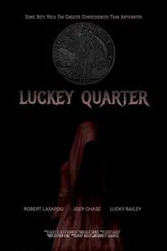 Luckey Quarter movie poster