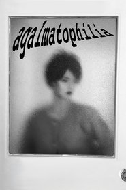 Agalmatophilia movie poster