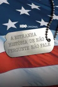 Poster do filme A Estranha História de Não Pergunte Não Fale