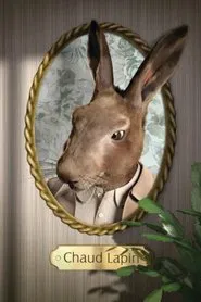 Chaud Lapin movie poster