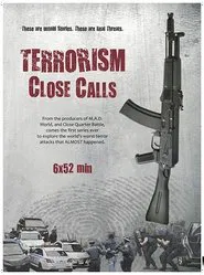 Terrorism Close Calls tv show poster