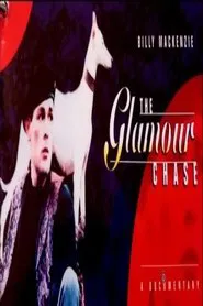 Billy Mackenzie: The Glamour Chase movie poster