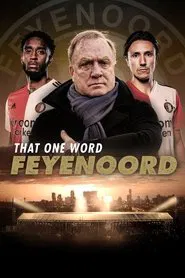 That One Word - Feyenoord tv show poster